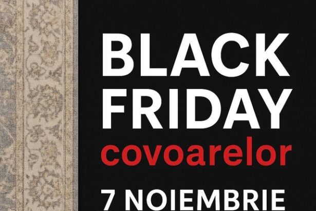 pe 7 noiembrie incepe black friday ul covoarelor la startdecor 68f9fc62046a6
