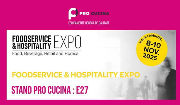 pro cucina va invita la foodservice hospitality expo 2025 echipamente profesionale si solutii complete pentru industria horeca din romania 6901ed8c69e52