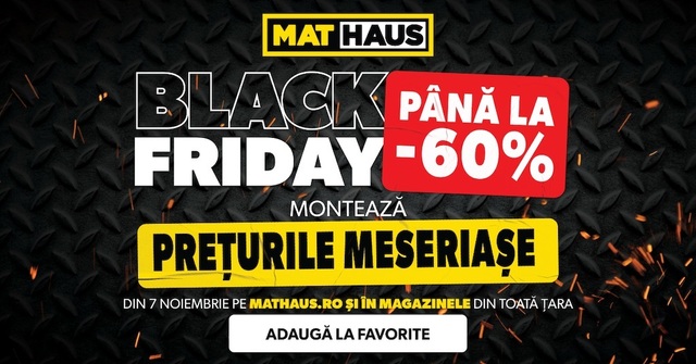 black friday la mathaus 2025 reduceri de pana la 60 la materiale de constructii amenajari si unelte 690b3050e193d