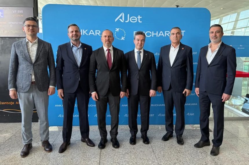 AJet launches Ankara–Bucharest route attended by Ambassador Özgür Kıvanç Altan and TIAD President Ufuk Tandoğan